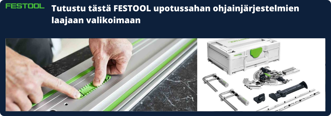Festool upotussahat ja tarvikkeet